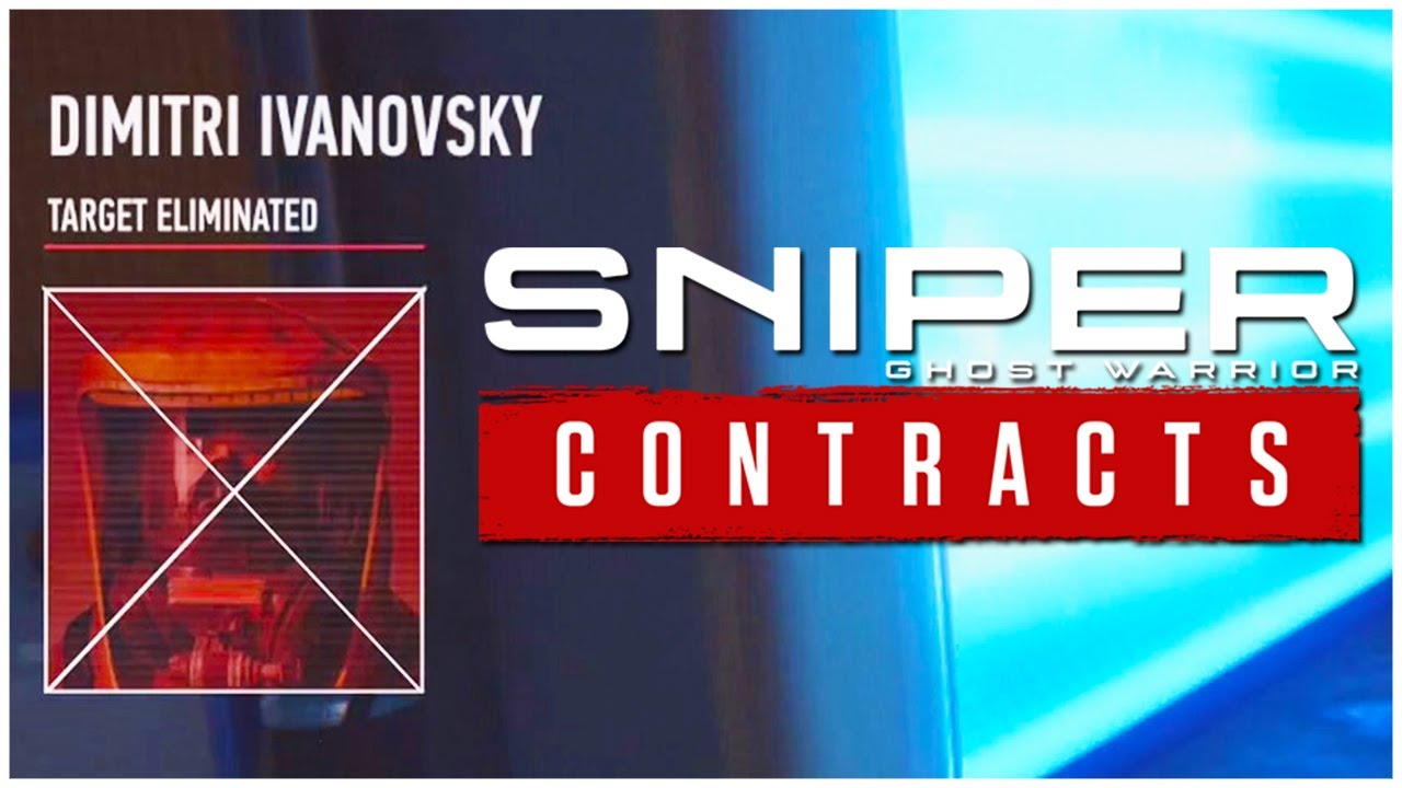 How to Complete ALL CONTRACTS Killing Only IVANOVSKY! - Sniper Ghost Warrior Contracts