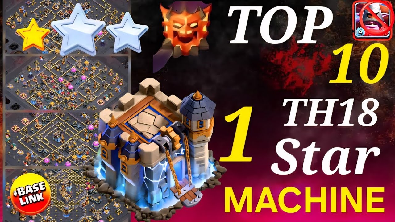 Top 10 1 Star Machine TH18 Legend League Bases Anti-Thrower – Anti-All Meta Pushing Layouts#coc 