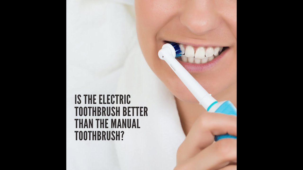 Why Aren't you Using An Electric Toothbrush ? Power brushing, Better than manual tooth brush?