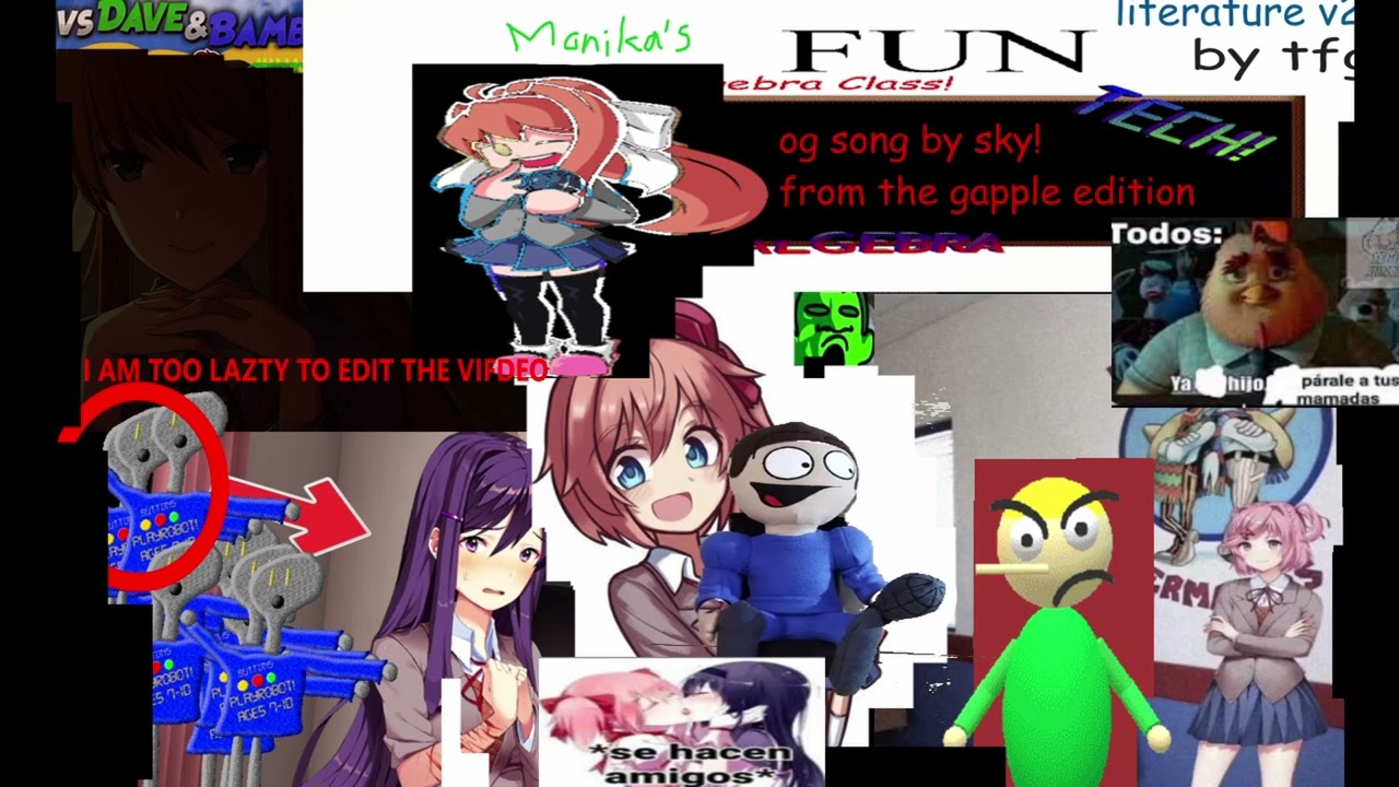 Literature REMASTERED (Algebra but the dokis and Dave sing it)