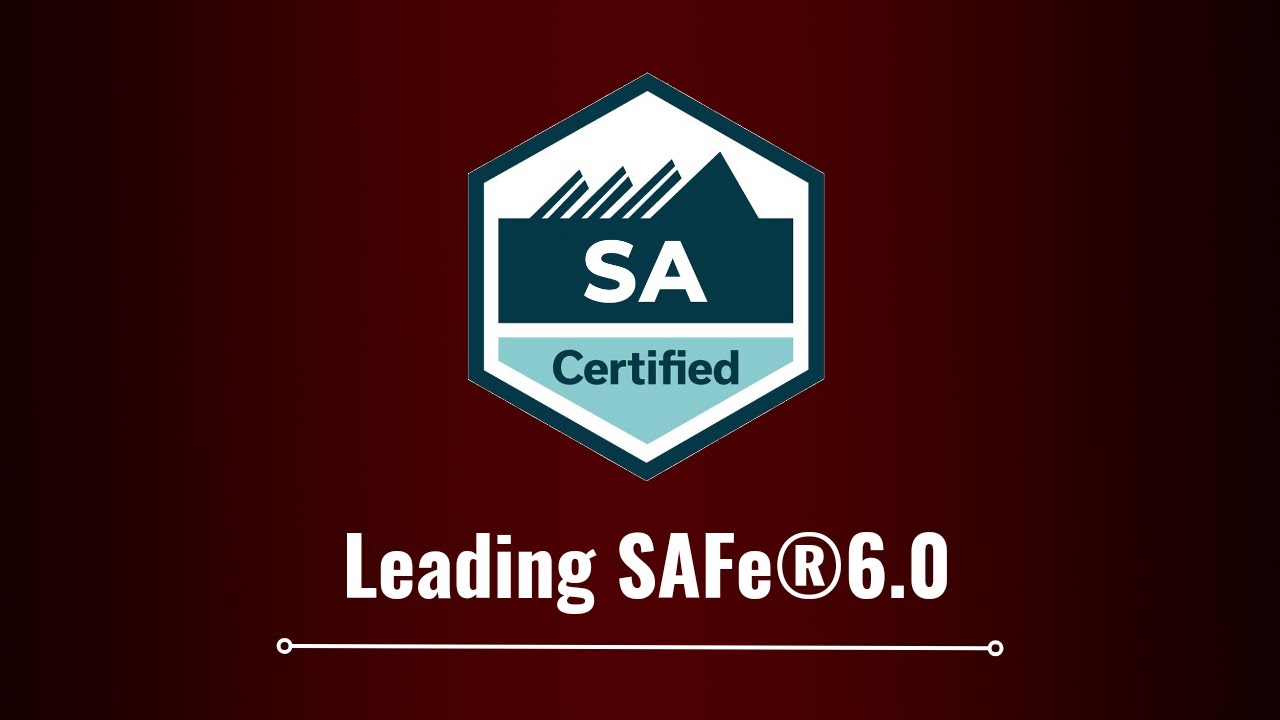 Leading SAFe®6.0 with SAFe 6.0 Agilist Certification | ALEPH-GLOBAL SCRUM TEAM ™