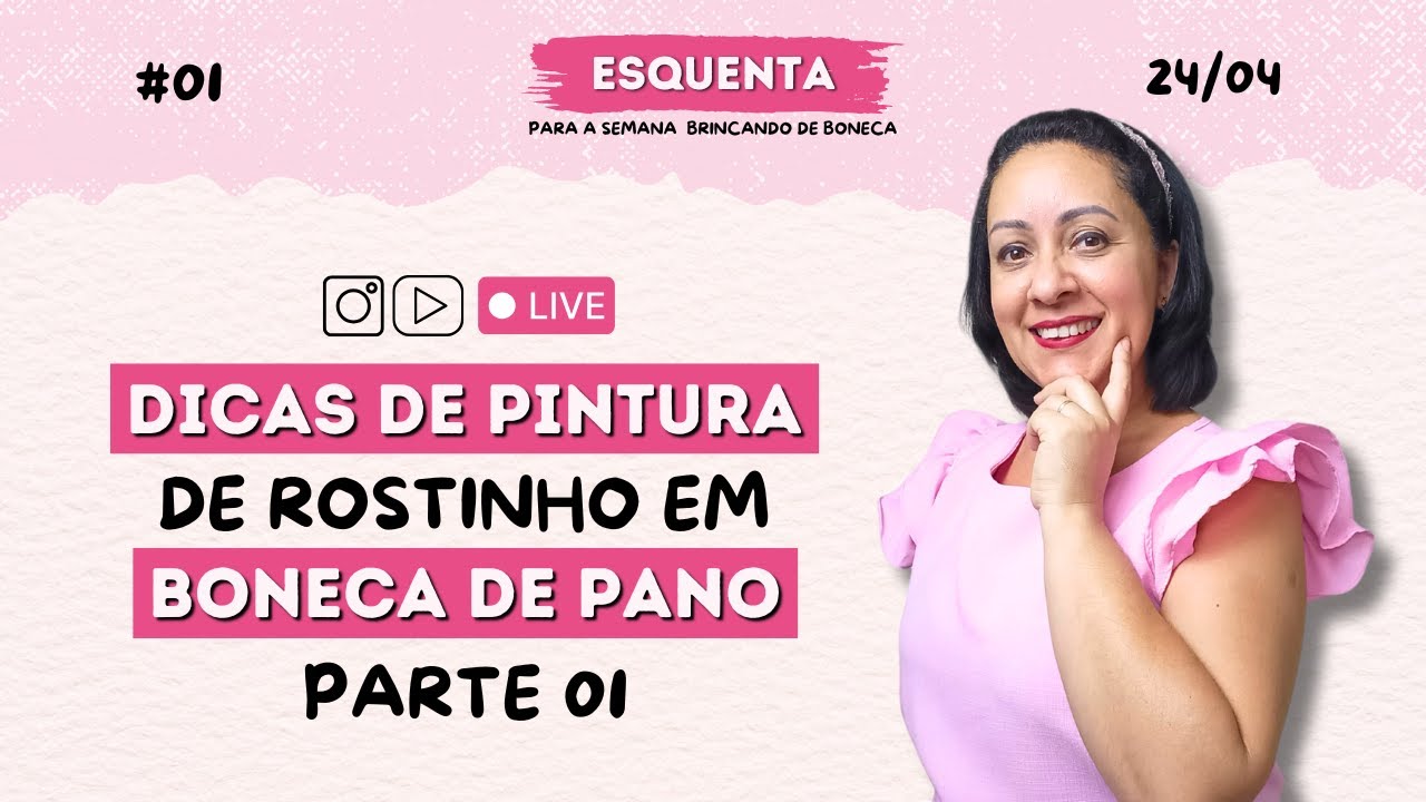 Dicas de Pintura de Rostinho em Boneca de Pano I Parte 01 I Esquenta #01
