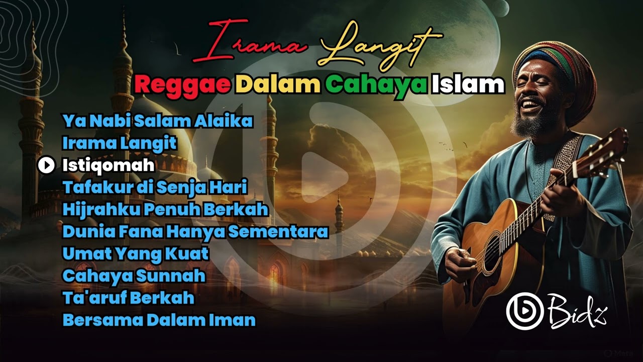 Irama Langit - Reggae Dalam Cahaya Islam - Reggae Religi | By Bidz