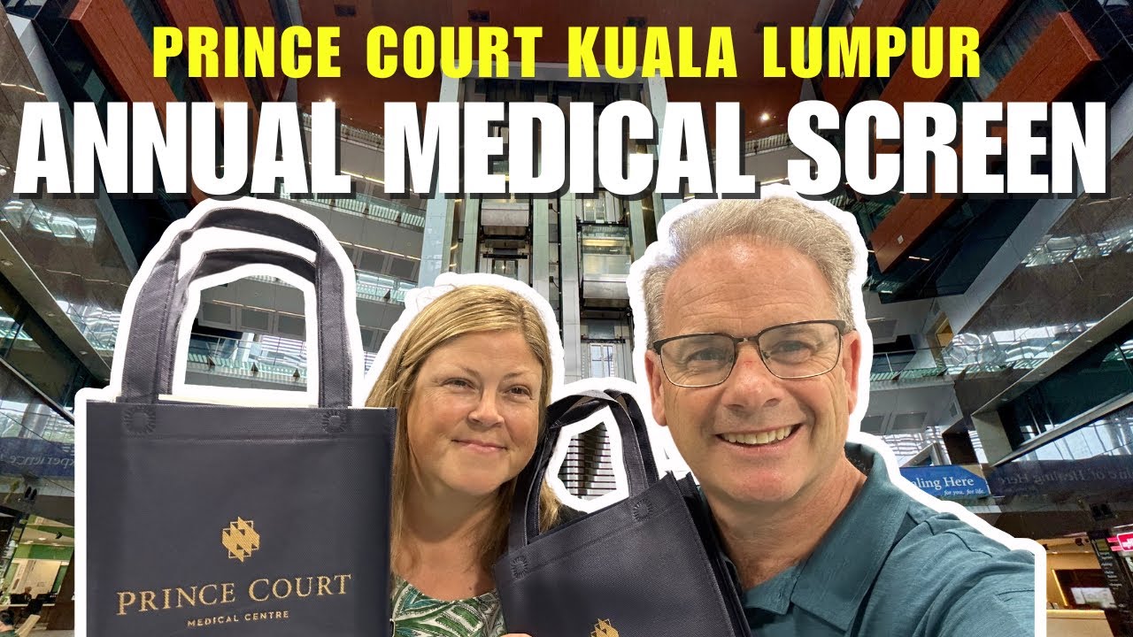 Prince Court Kuala Lumpur - Medical Screening and treatment inc costs. The good, bad and expensive