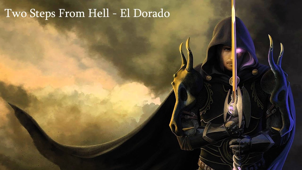 Two Steps From Hell - El Dorado [extended]