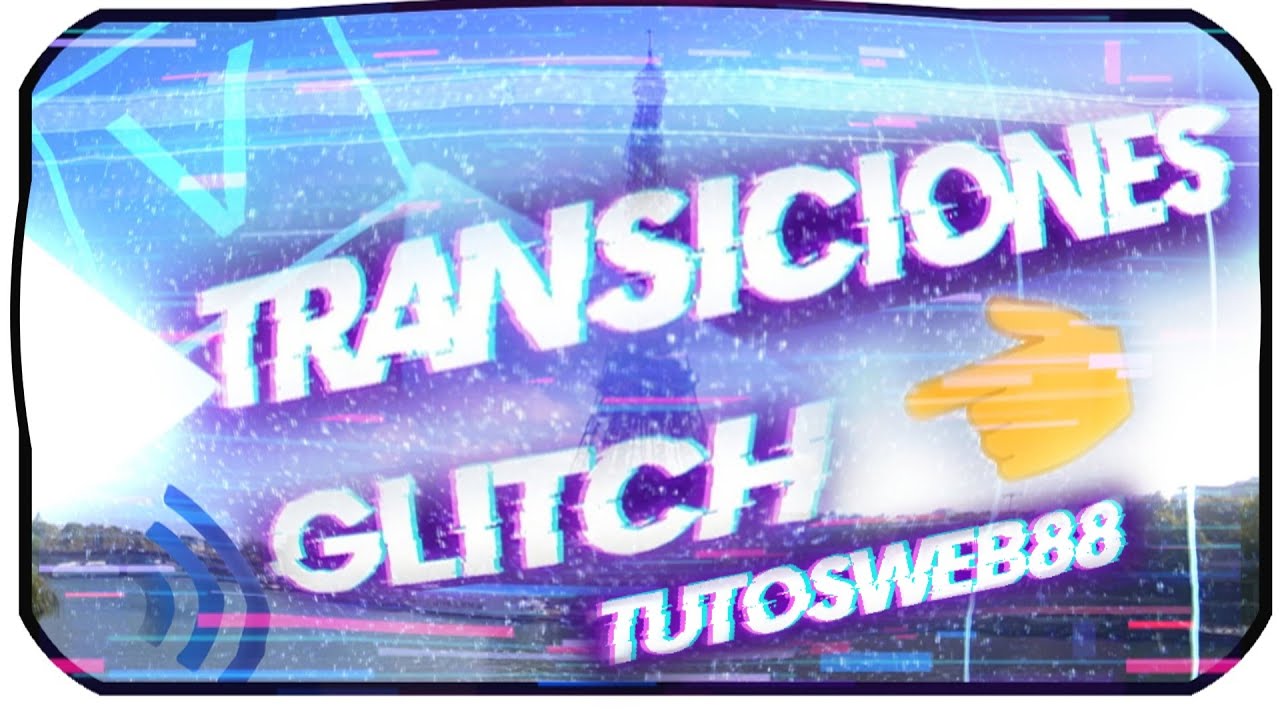 20 Transiciones Glitch Pack 🎬 y Como Crear una transición Sony Vegas Pro Tutorial