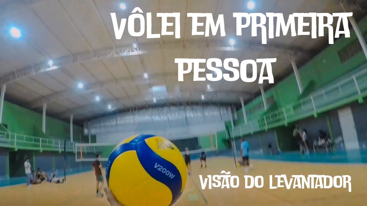 VISÃO DO LEVANTADOR EM PRIMEIRA PESSOA ( GO PRO ) VÔLEI