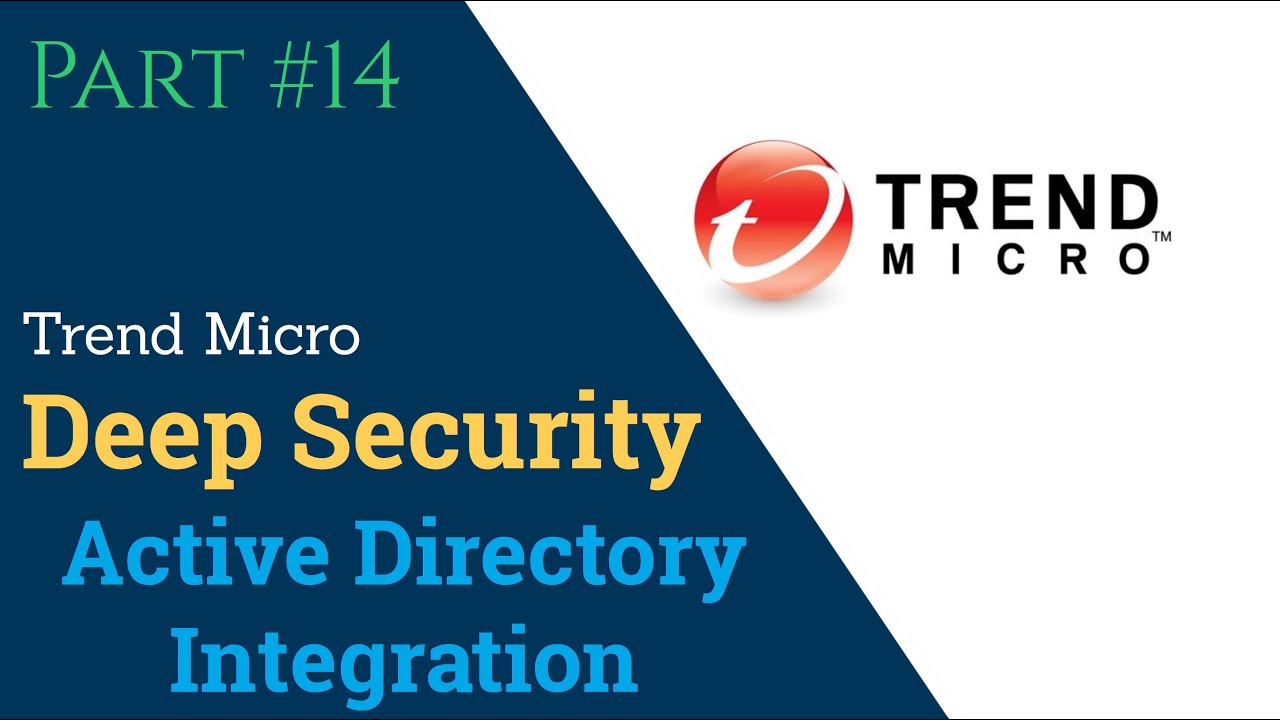 Интеграция Trend Micro Deep Security Manager AD и настройка ролей