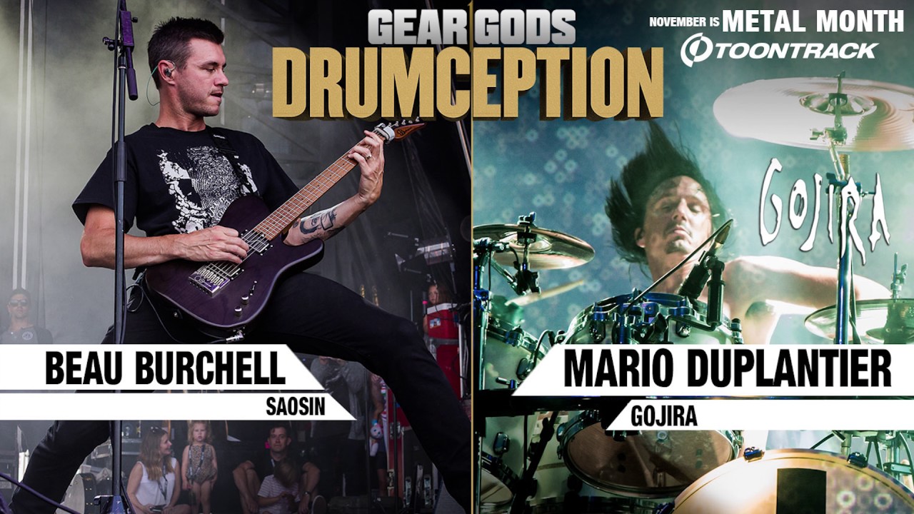 SAOSIN's Beau Burchell x GOJIRA's Mario Duplantier - DRUMCEPTION | GEAR GODS