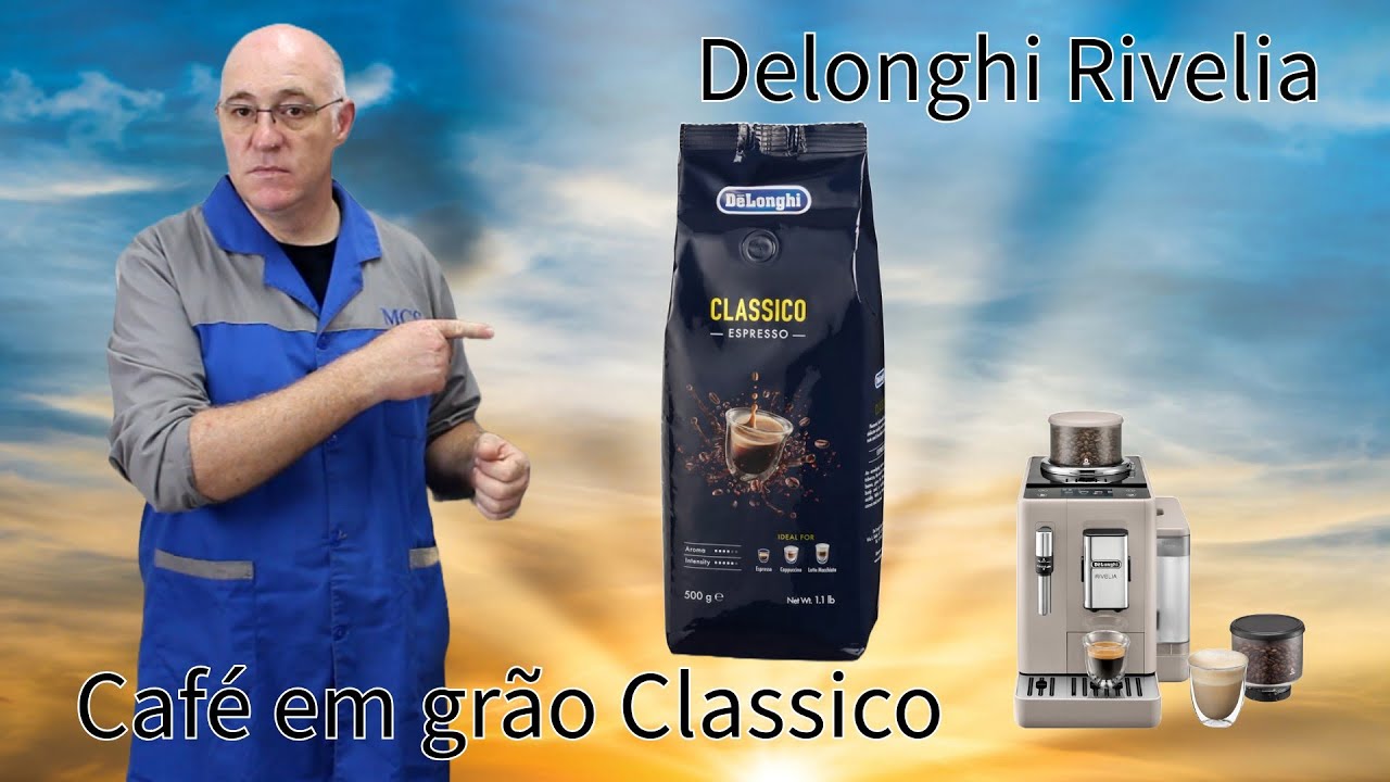 Delonghi Rivelia e a configuração do café Delonghi Clássico.