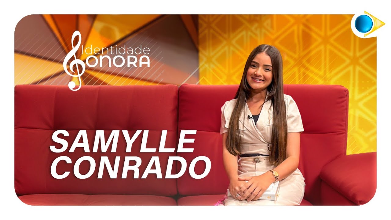Samylle Conrado | Identidade Sonora