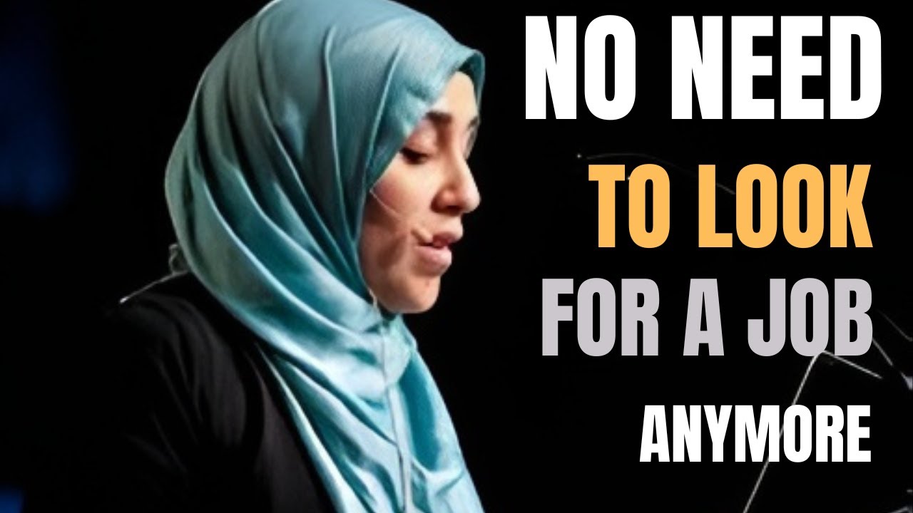 You Weren’t Sent Here to Be Employed – You Were Sent to Be Deployed | Yasmin Mogahed