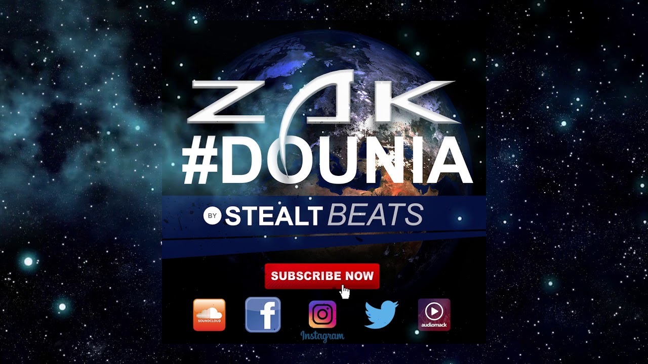ZAK - DOUNIA | Prod by STEALT BEATS