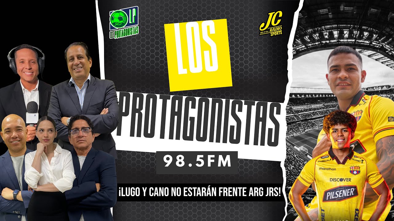 🚨¡EN VIVO!🚨¡NOVEDADES DE BSC VA ARG JRS! | LOS PROTAGONISTAS | #jcradiosports #bsc #Barcelona sc