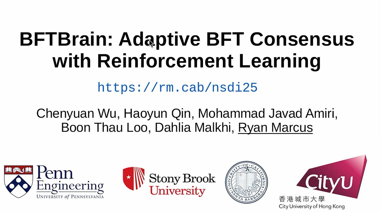 NSDI '25 - BFTBrain: Adaptive BFT Consensus with Reinforcement Learning