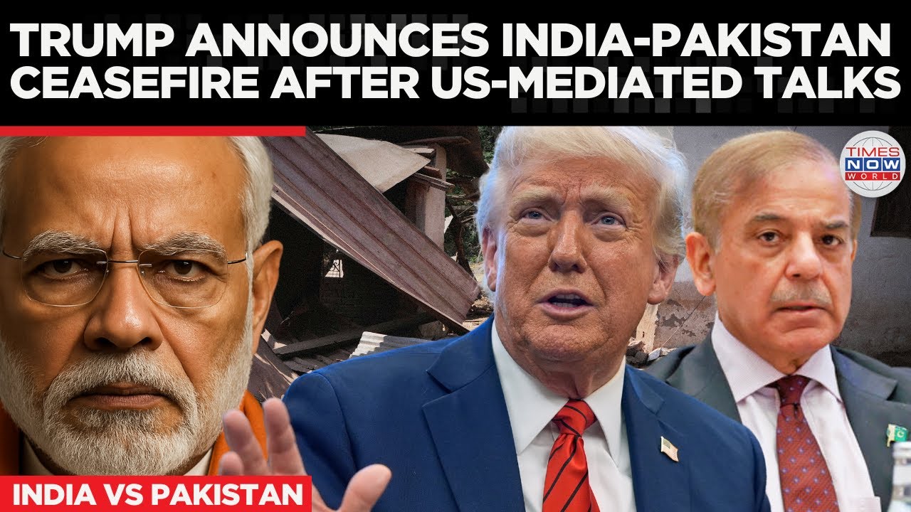 Trump Announces India-Pakistan Ceasefire After US-Mediated Talks
