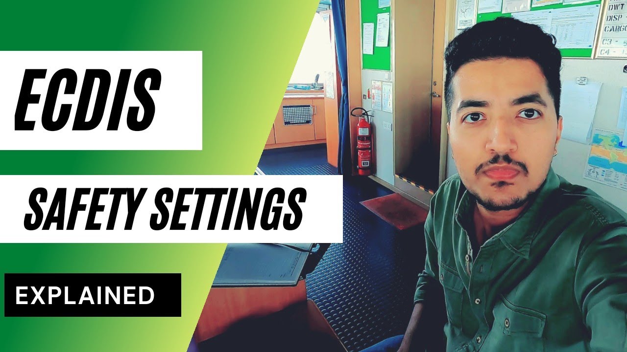 ECDIS Safety settings | ECDIS Safety depth settings | Life at sea | Second officer jobs on ship
