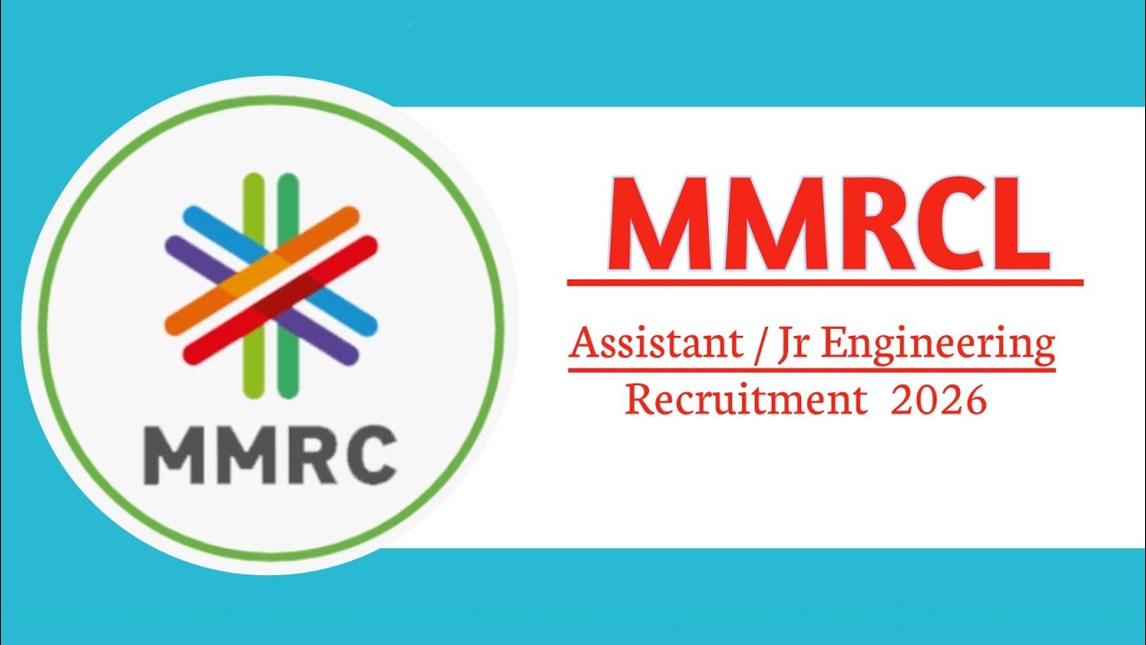Mmrcl Assistant/ Jr. Engineering Vacancy 2026 || Official Notice Online Apply Now 👇|| Details Online