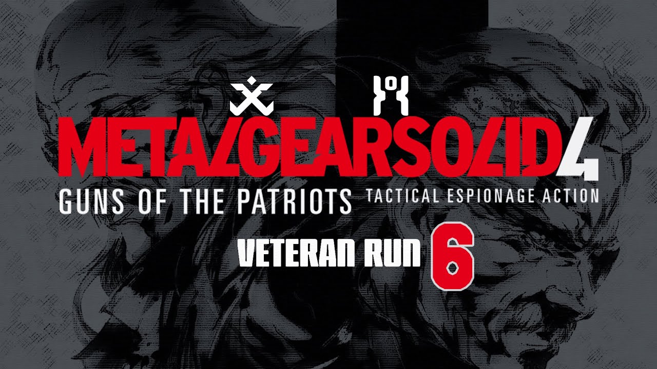“PATRIOTS” - Metal Gear Solid 4: Guns of the Patriots w/Sabaku, Run Veteran for Cydonia #6