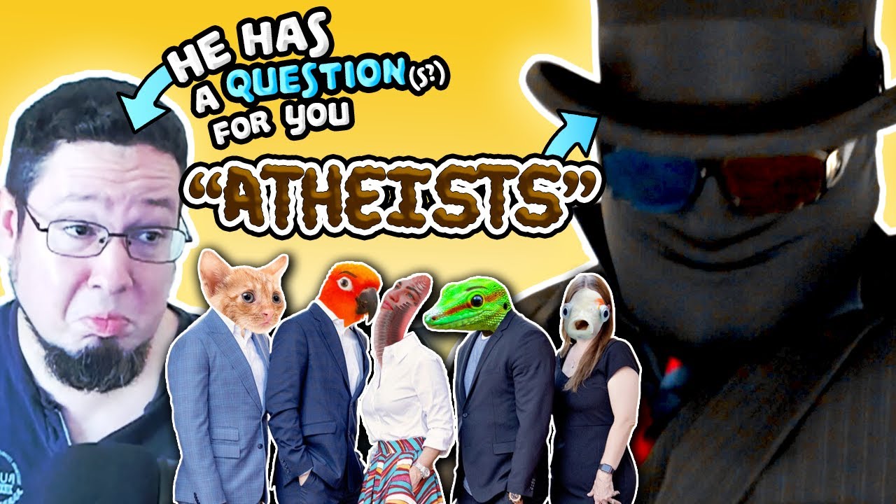 The Worst “Questions for Atheists” Video - A Response