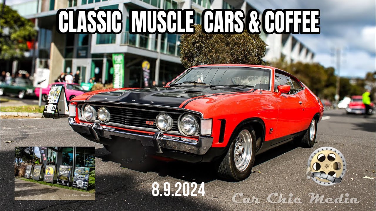 Classic Muscle Cars & Coffee @ Bonnie & Dukes Cafe Port Melbourne 8.9.2024
