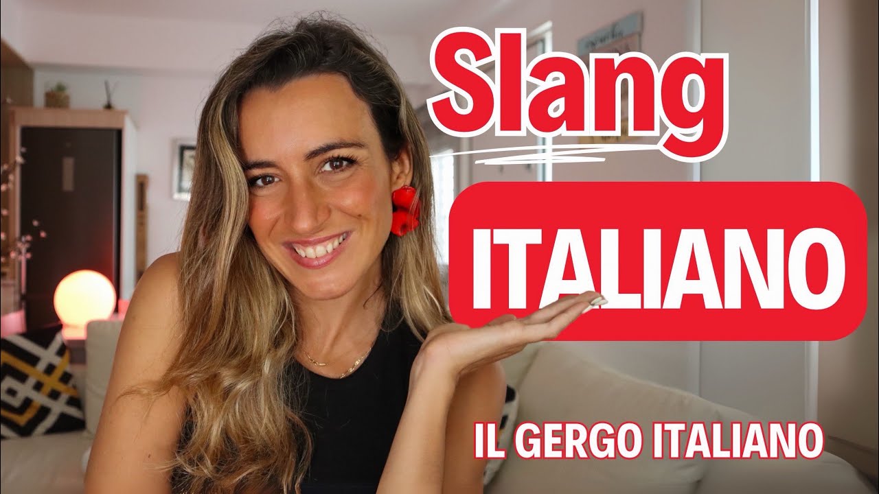 ITALIAN SLANG - Italian slang (pt. 2)