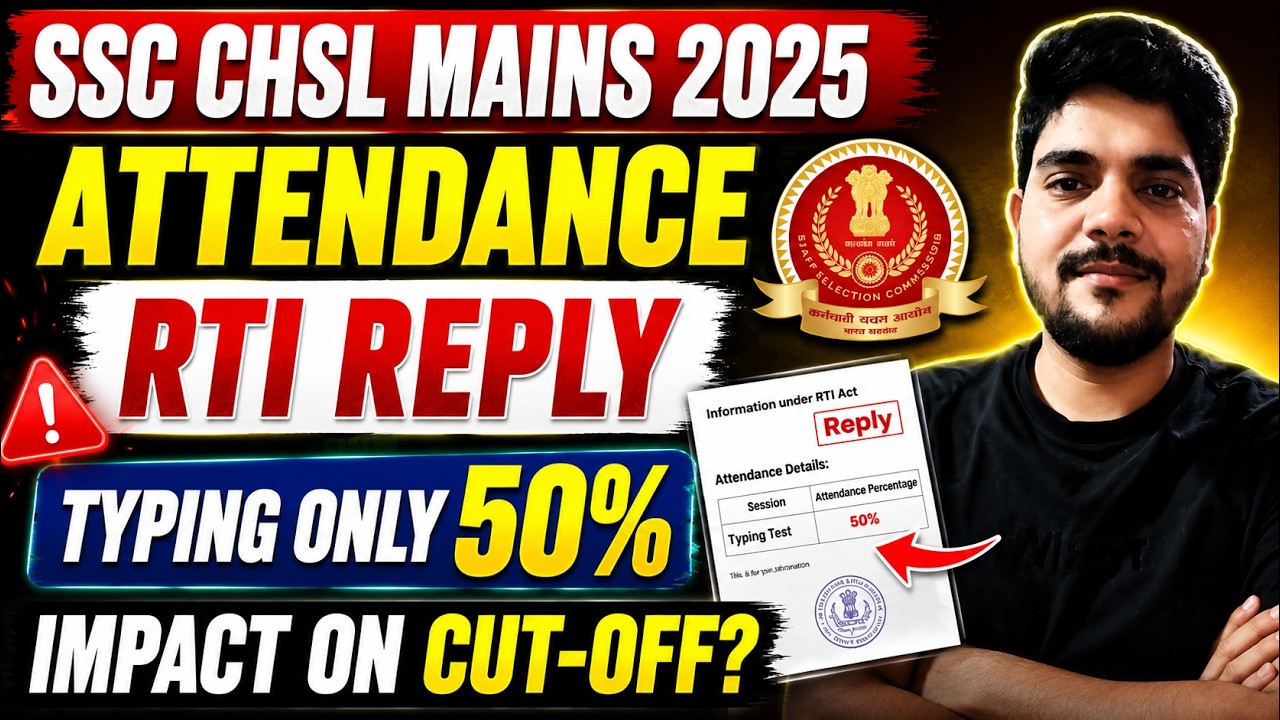 SSC CHSL MAINS 2025 || ATTENDANCE RTI REPLY || EXPECTED CUT-OFF #sscchsl2025 #sscmahwal
