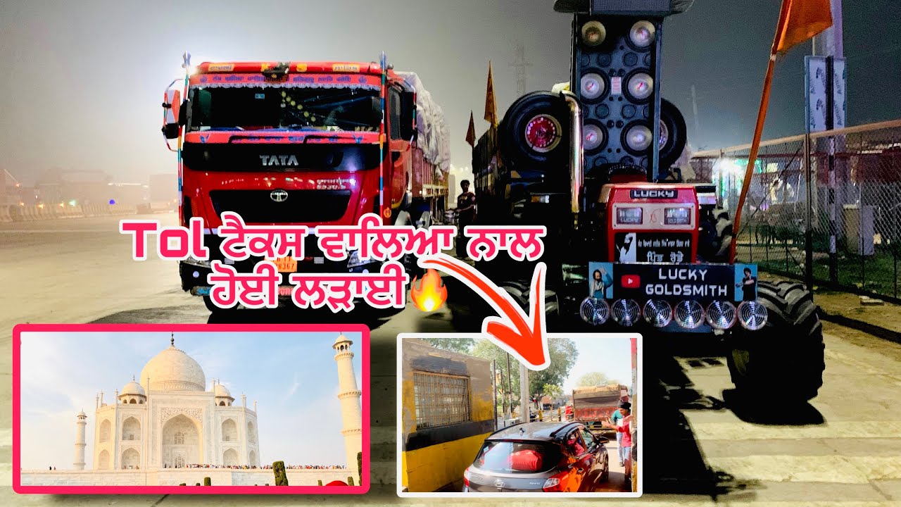 Lag Gaye Race Raste Wich 🔥🚜| Tractor Yatra Shri Hazur Sahib|Day 13