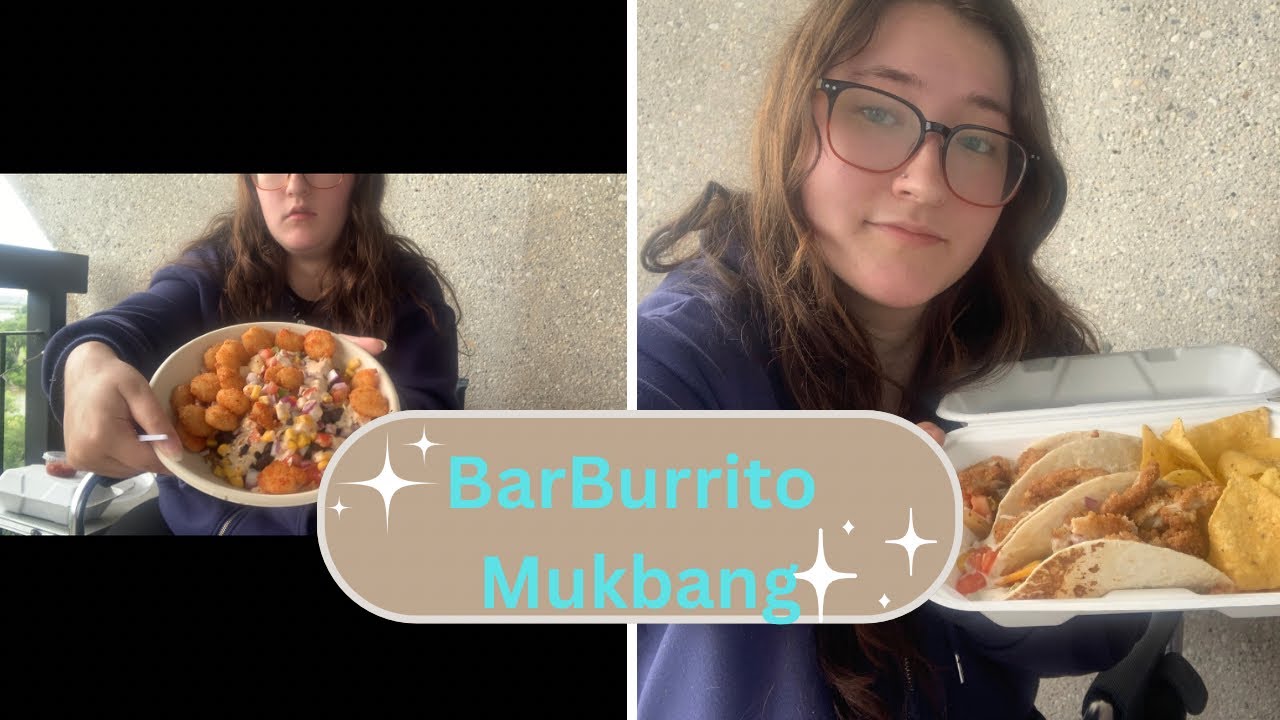 BarBURRITO Mukbang| Trying The New Twisted Shrimp Bowl🍤