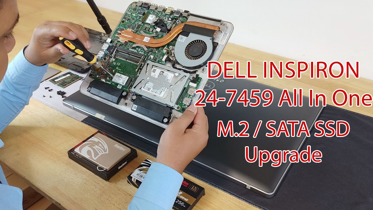 Dell Inspiron 24-7459 All In One M.2 and SATA SSD Upgrade