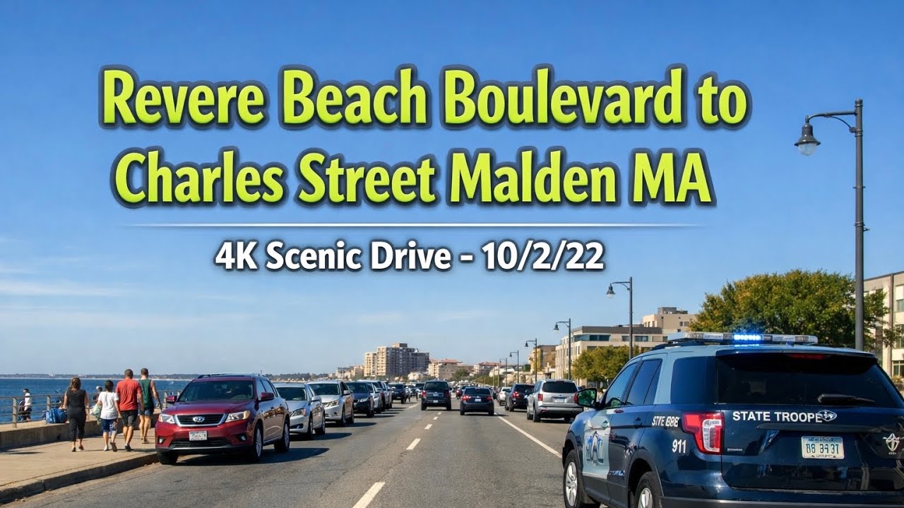 🚙 Revere Beach Boulevard to Charles Street Malden MA | 4K Scenic Drive - 10/2/22