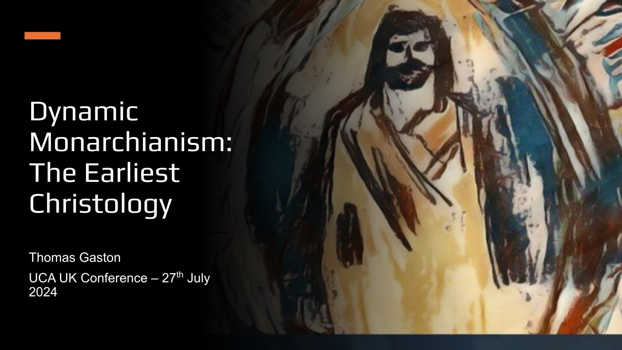 Thomas Gaston - Dynamic Monarchianism: The Earliest Christology