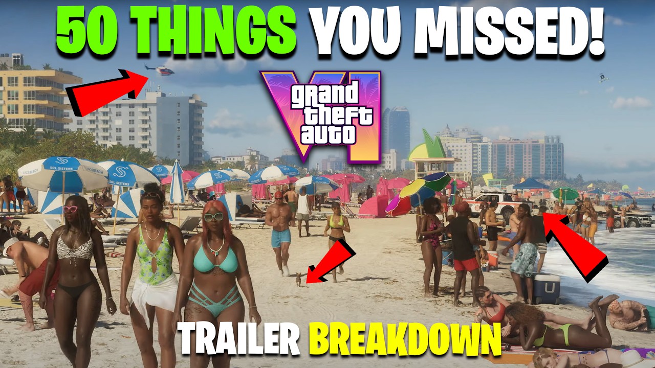 50 THINGS YOU MISSED IN THE GTA 6 TRAILER! GTA 6 Trailer Breakdown