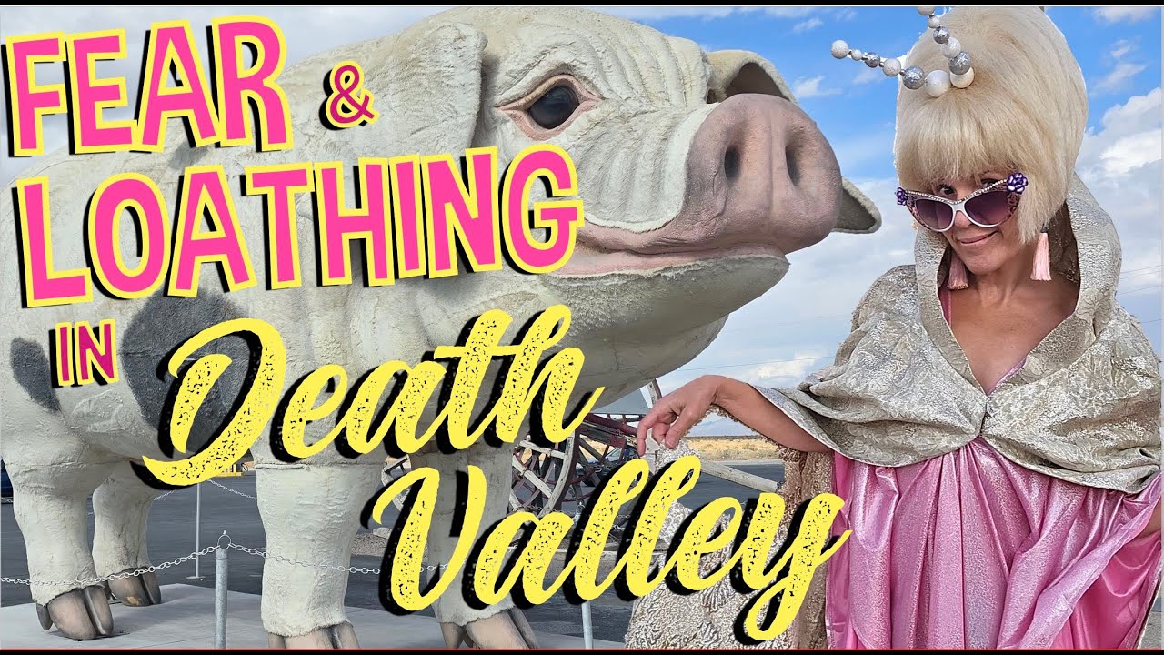Death Valley Life: Giant Pig, Girls’ Night Out  in Vegas and the Golden Cloak of Penny Edwards