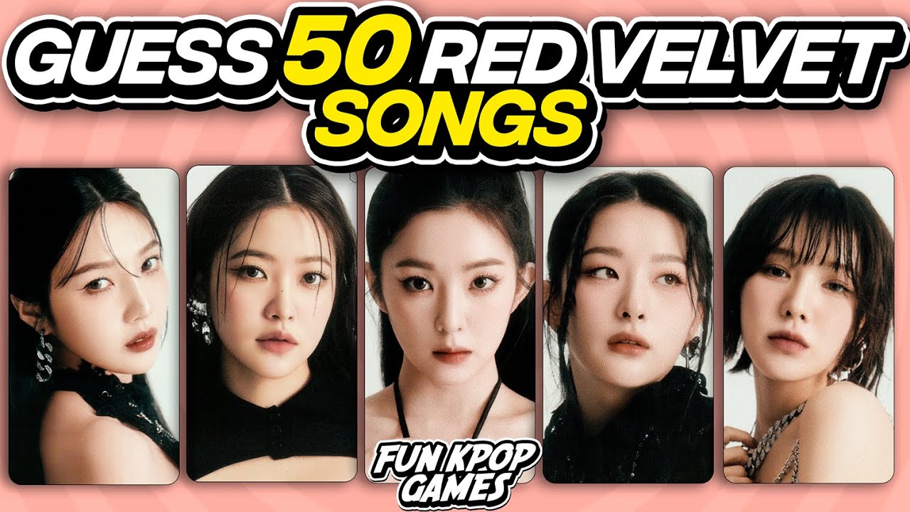 ✨[REVELUV QUIZ] GUESS 50 KPOP SONGS: RED VELVET EDITION - FUN KPOP GAMES 2024
