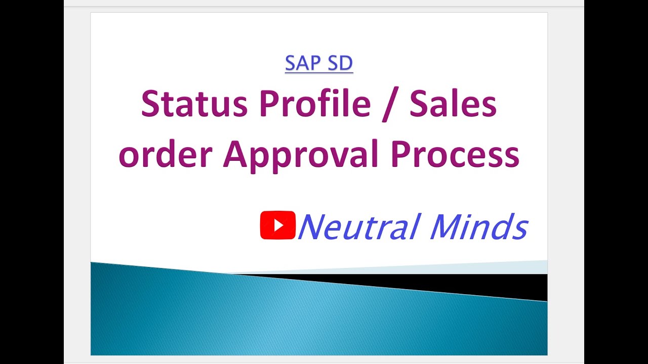 SAP SD Status Profile / Sales order approval process with Configuration