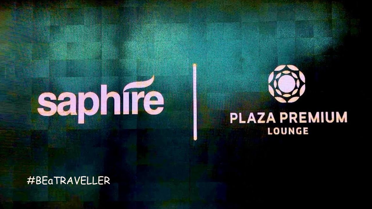 Saphire Plaza Premium Lounge