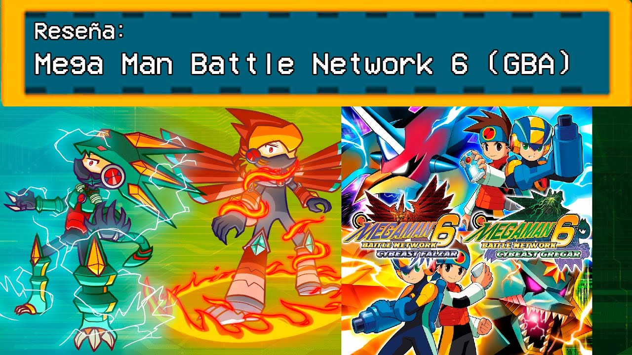 Reseña | Mega Man Battle Network 6 (GBA) [English Subs]