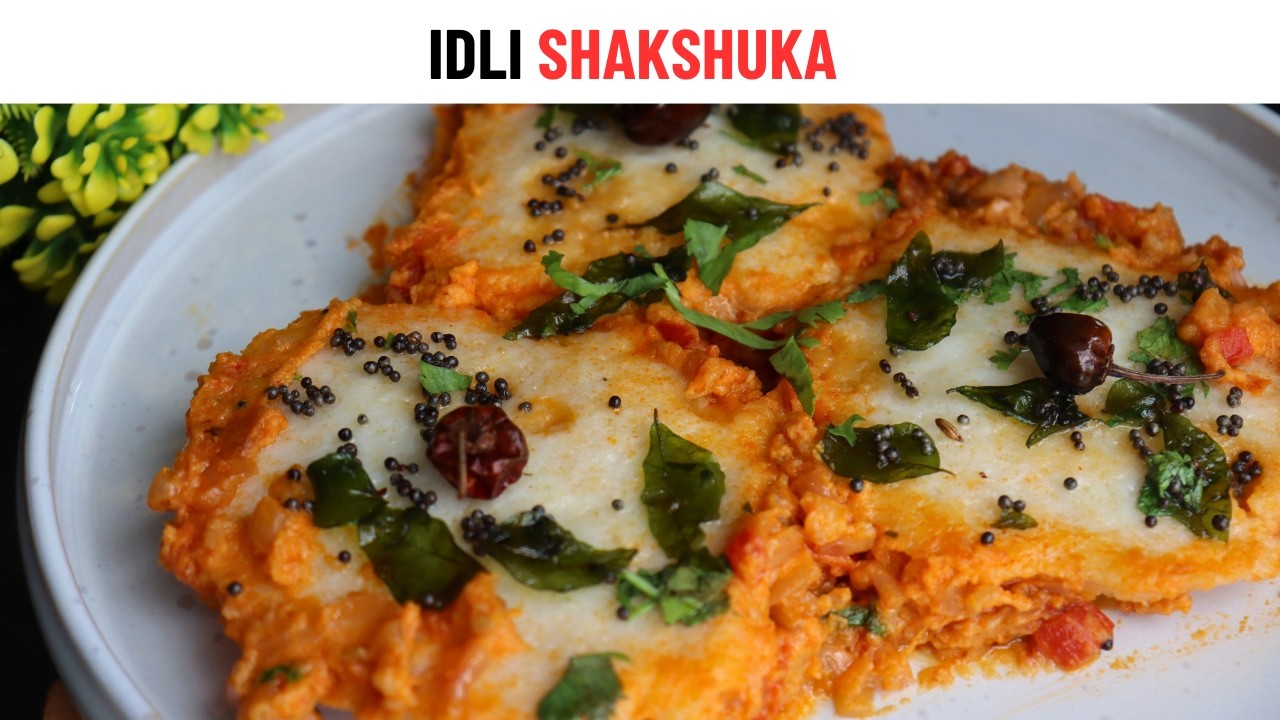 Idli Shakshuka Recipe ||  इडली शाकशुका || Vegetarian Healthy Fusion Breakfast Recipe ||