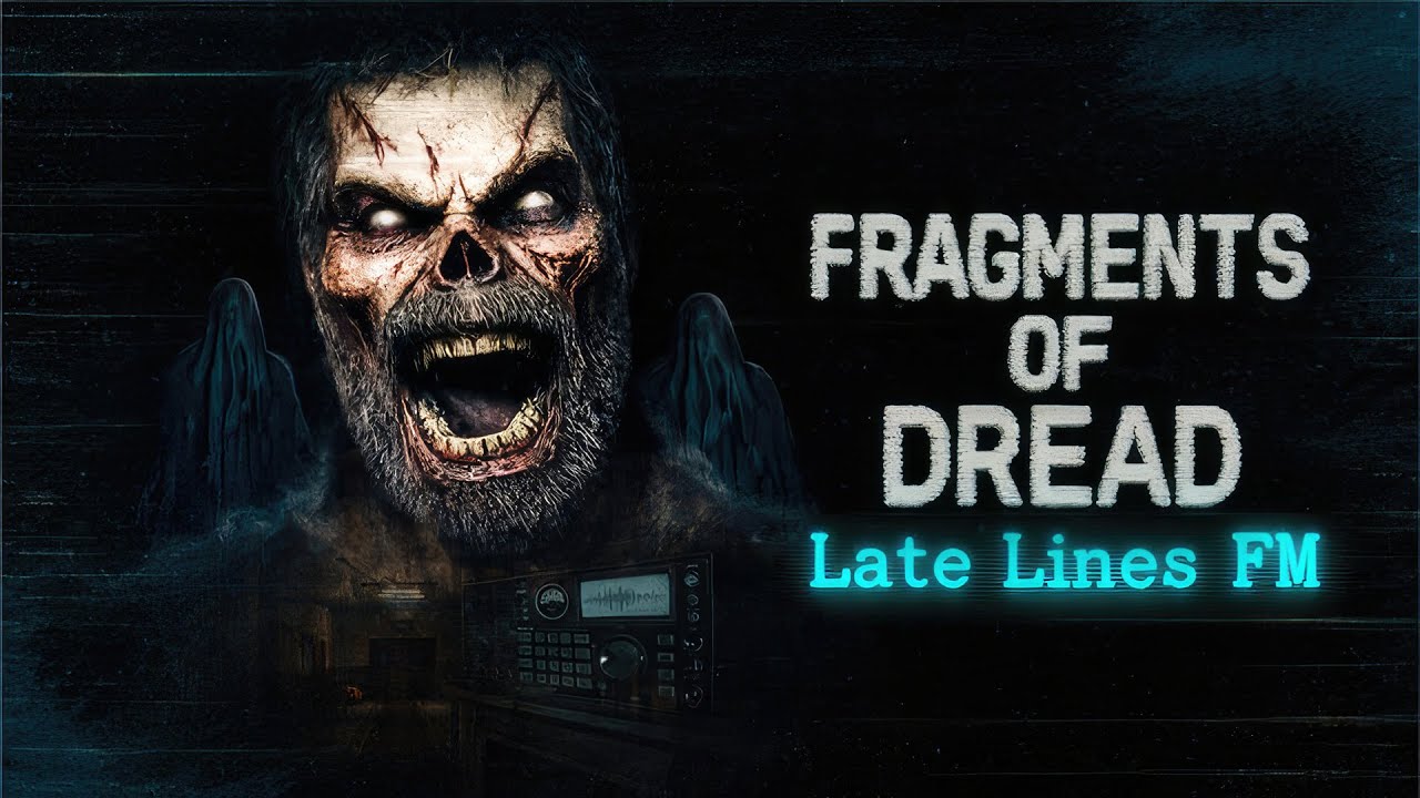 Fragments of Dread - Late Lines FM | Demo | Gameplay PC