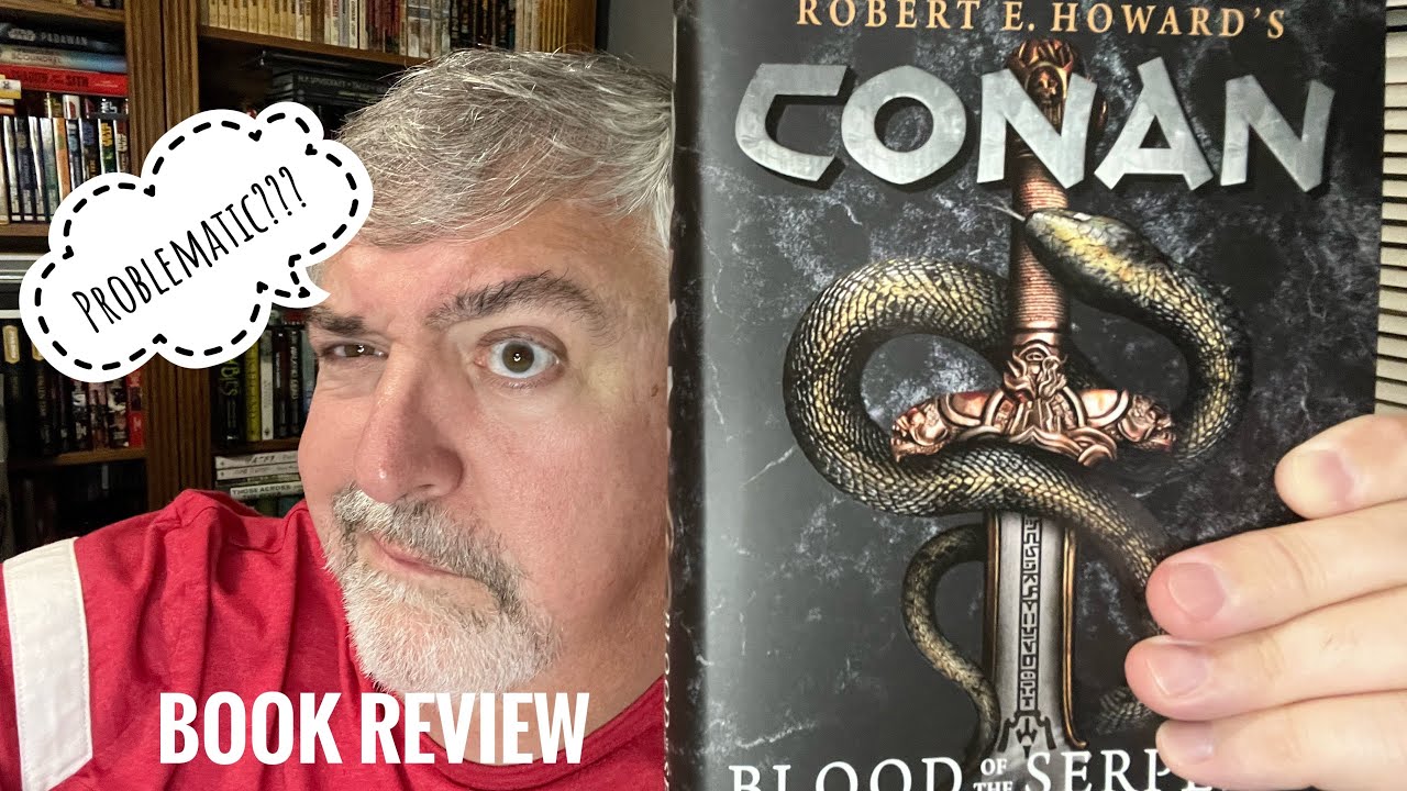 Book Review-Conan:Blood of the Serpent