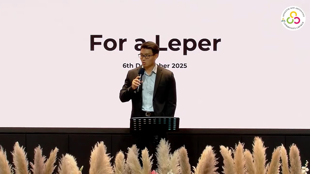 6 Dec 2025 - SDACC - For A Leper