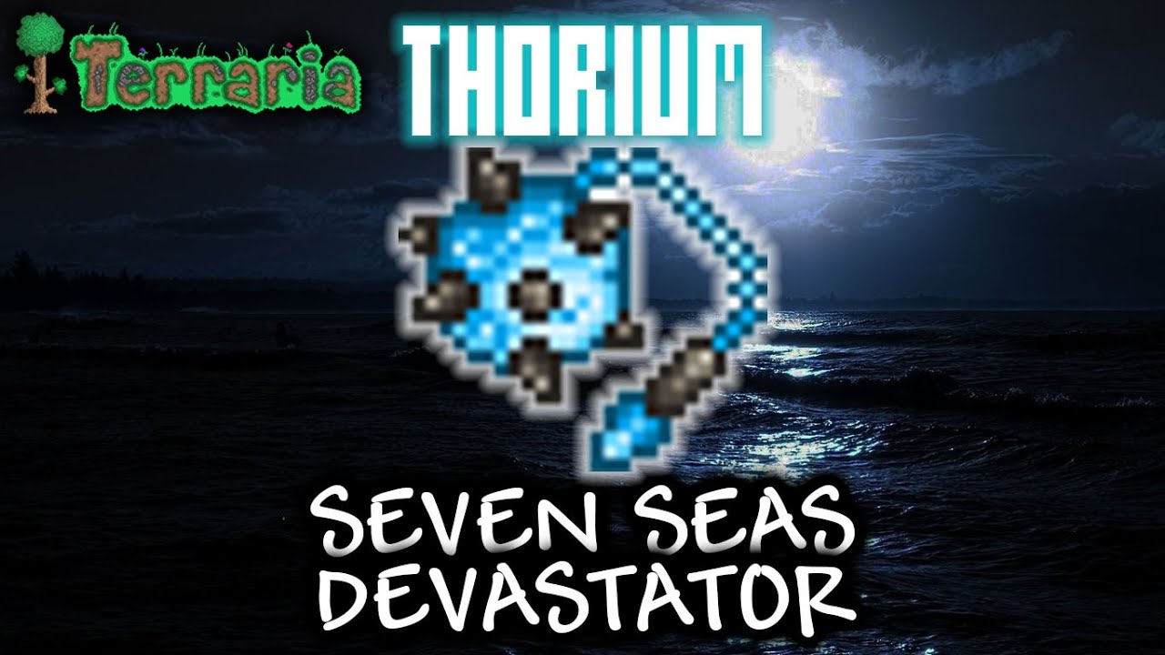 Seven Seas Devastator - BEST ENDGAME FLAIL!! - Terraria Thorium Mod Endgame Melee Setup/Loadout