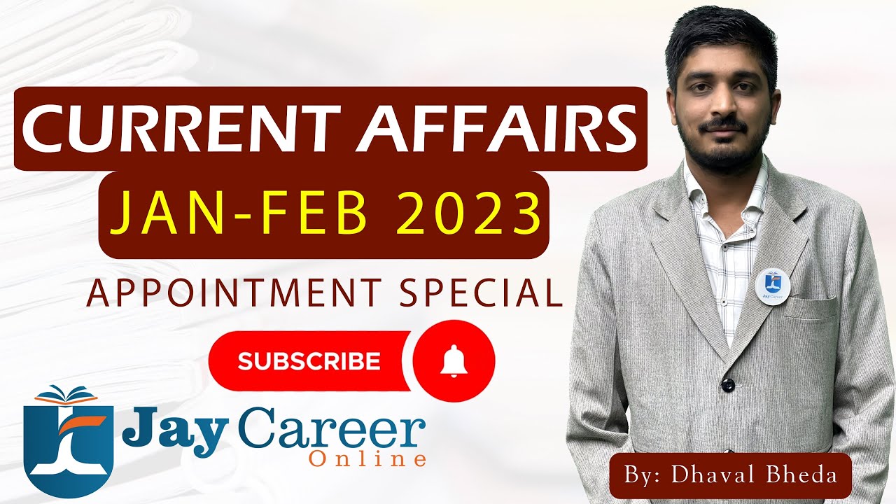Current Affairs January February 2023 | Appointment Special | JAY CAREER ONLINE