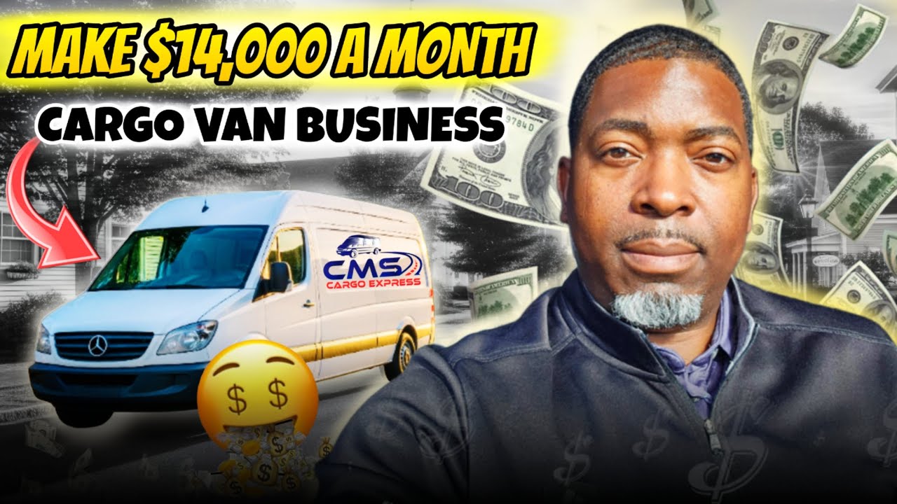 How I Earn $14,000 A month in the Cargo Van Business