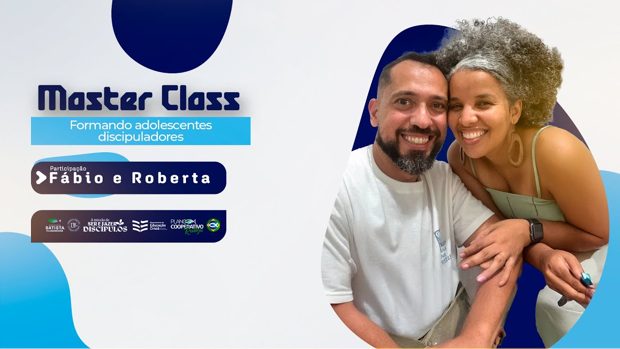 Maste Class | Formando adolescentes discipuladores