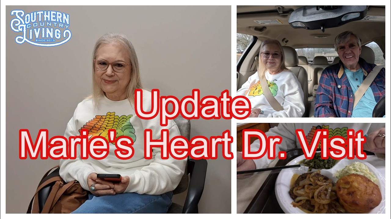 Update Marie's Heart Doctor Visit