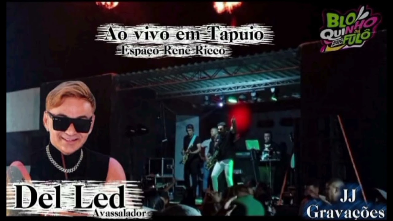 Del led 2026 ao vivo em Tapuio 