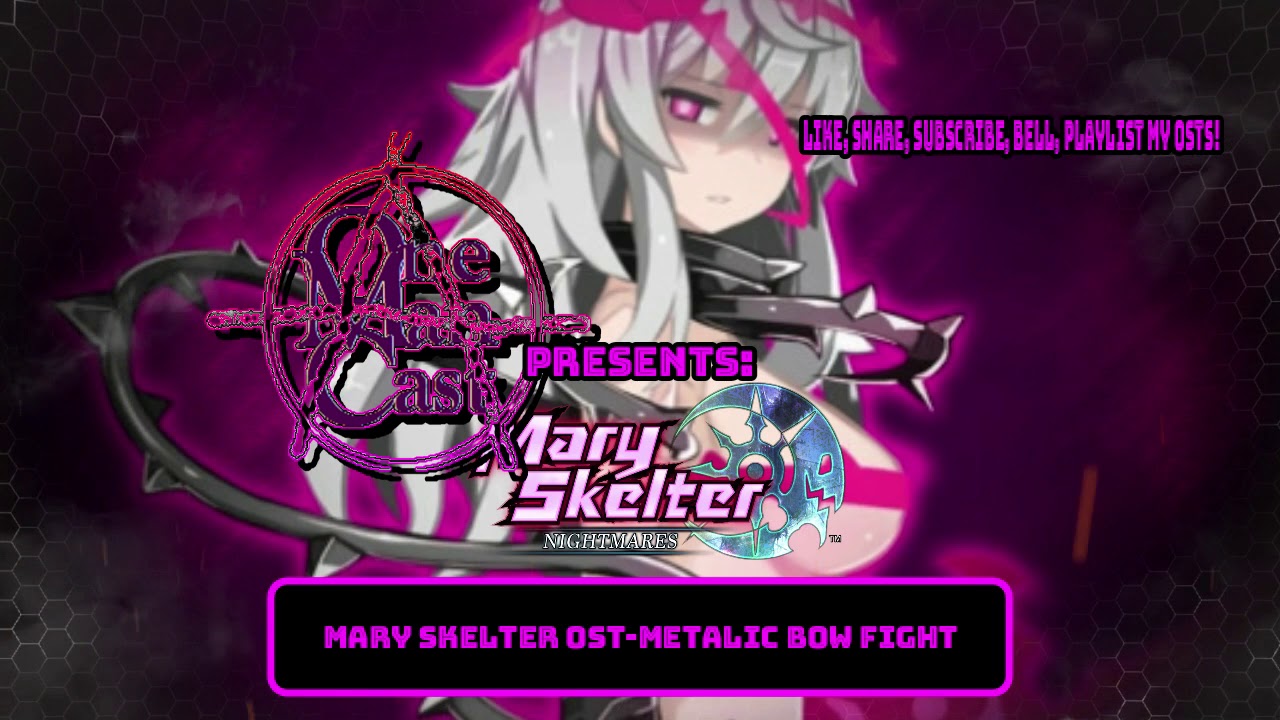 Mary Skelter OST-Metalic Bow Fight