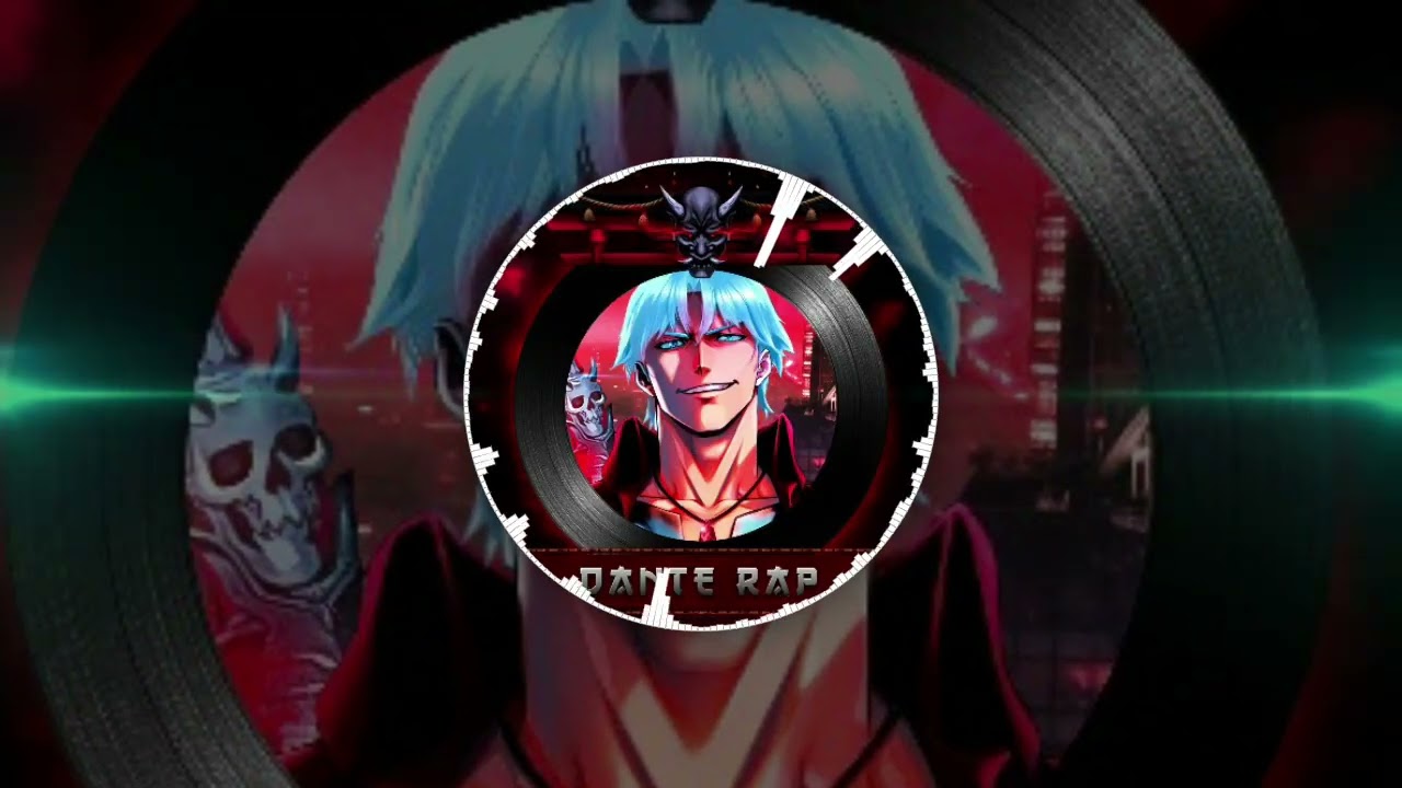 Khai Rap - Dante Rap | Devil Trigger (Devil May Cry) Audio
